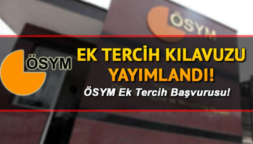 Üniversite ek yerleştirme ne zaman bitiyor İşte 2019 YKS boş kontenjanları listesi