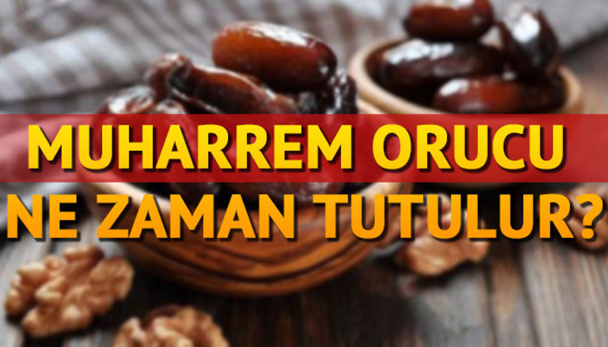 Muharrem ayı orucu saat kaçta açılır Muharrem orucu ne zaman bitiyor Muharrem ayı orucu saat kaçta açılır Muharrem orucu ne zaman bitiyor