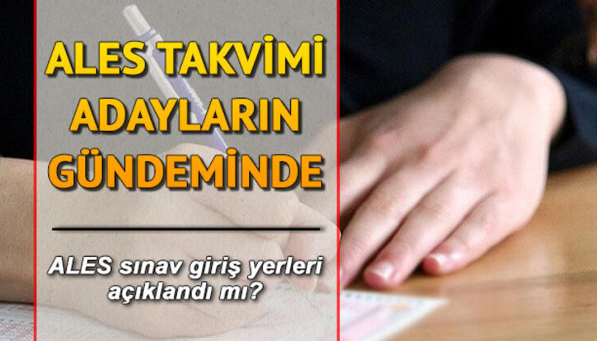 ALES sınav giriş belgesi yayımlandı mı ALES ne zaman yapılacak ALES sınav giriş belgesi yayımlandı mı ALES ne zaman yapılacak