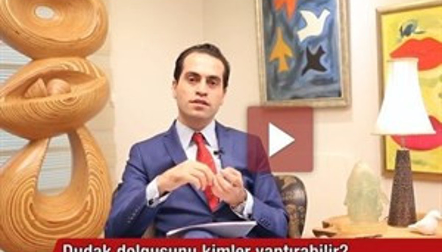 Dudak Dolgusunu Kimler Yaptırabilir