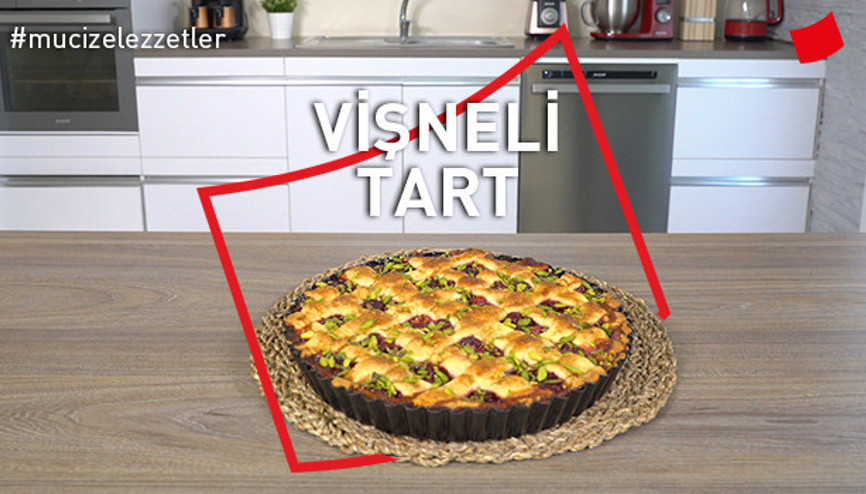 Vişneli Tart | Mucize Lezzetler