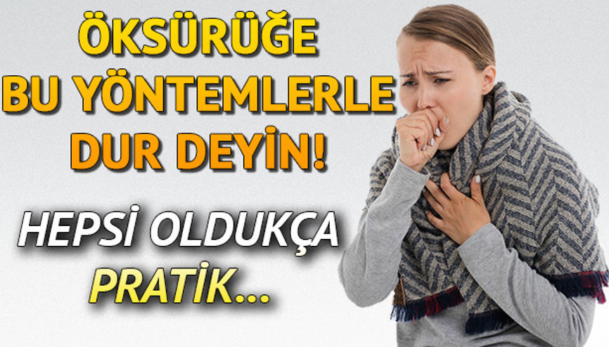 Öksürük neden olur Öksürük nasıl geçer ve ne iyi gelir