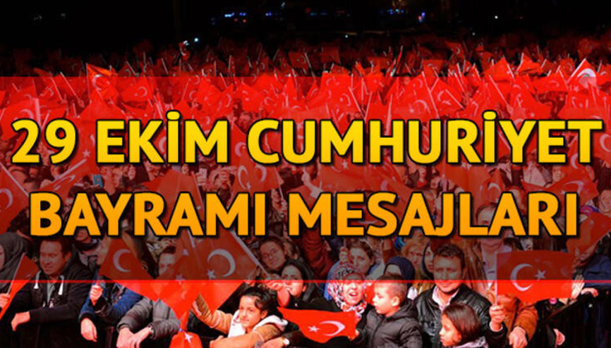 29 Ekim Cumhuriyet Bayramı mesajları.. İşte Cumhuriyetimizin 96. yılında en güzel mesajlar