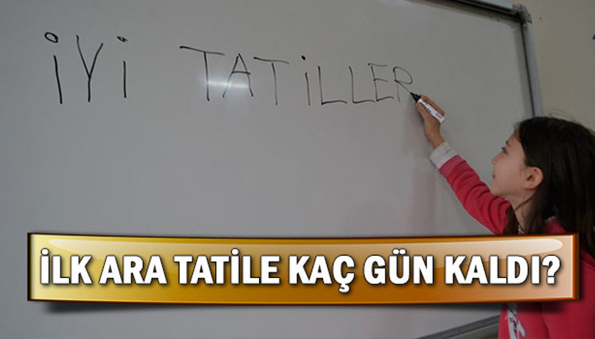1. ara tatil ne zaman başlıyor Yarıyıl tatili ile okullar ne zaman kapanacak
