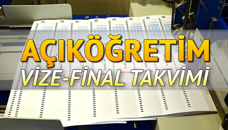 Açıköğretim sınav takvimi | AÖF güz dönemi vize sınavları ne zaman