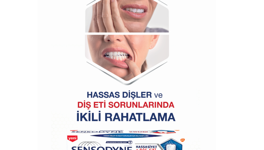 Sensodyne’den Hassas Dişler ve Diş Eti Sorunlarına Tek Diş Macunu