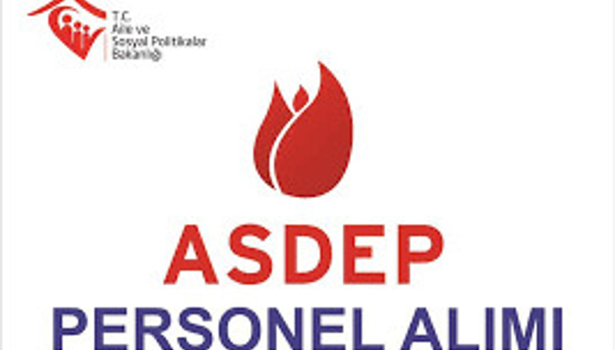 ASDEP personel alımı başvurusu için son günler 1000 personel alınacak