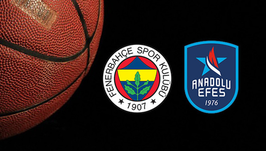Fenerbahçe Beko Anadolu Efes maçı saat kaçta ve hangi kanalda