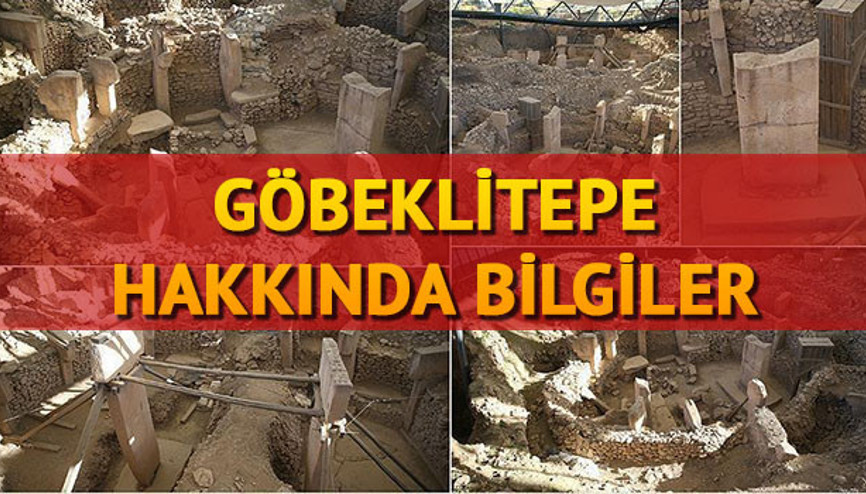 Göbeklitepe nerede ve hangi ilimizde yer alıyor Göbeklitepenin tarihi