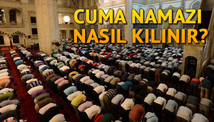 Diyanet Cuma Hutbesini yayımladı Cuma namazı nasıl kılınır Abdest nasıl alınır