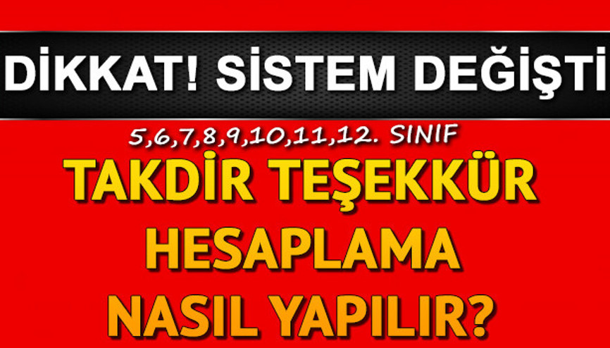 Takdir Teşekkür nasıl hesaplanır Takdir Teşekkür hesaplama ekranı ve yönetmelikte değişen detaylar