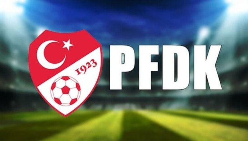 Son dakika | 4 Süper Lig ekibi PFDKya sevk edildi