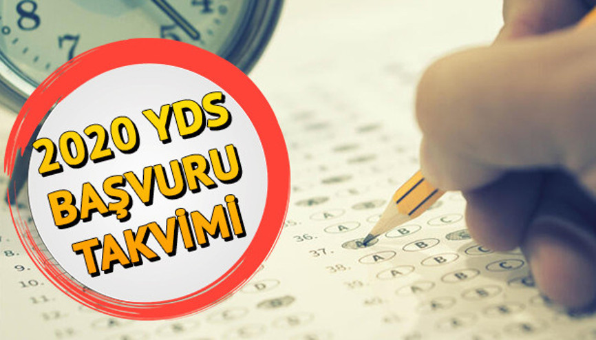 YDS başvuruları ne zaman 2020 YDS/1 ne zaman