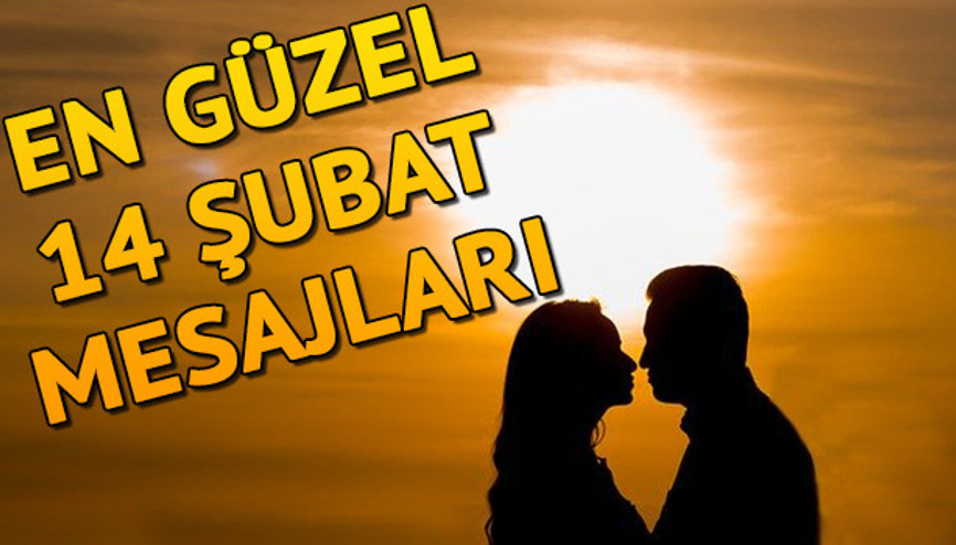 Romantik ve özel Sevgililer Günü mesajı 2020  Uzun - kısa 14 Şubat Sevgililer Günü mesajları ve sözleri derlemesi...