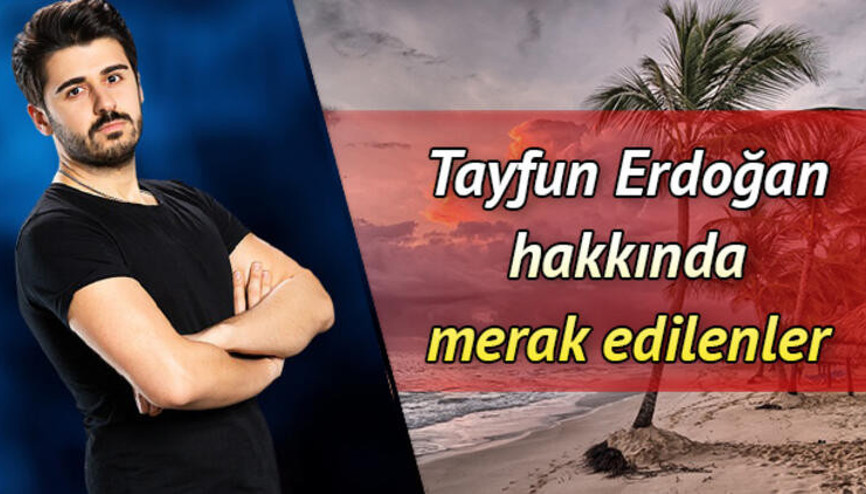 Emrahın oğlu Tayfun Erdoğan kimdir İşte Survivor Tayfun hakkında bilgiler Emrahın oğlu Tayfun Erdoğan kimdir İşte Survivor Tayfun hakkında bilgiler