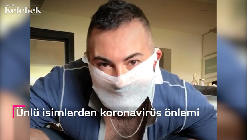 Ünlü isimlerden koronavirüs önlemi
