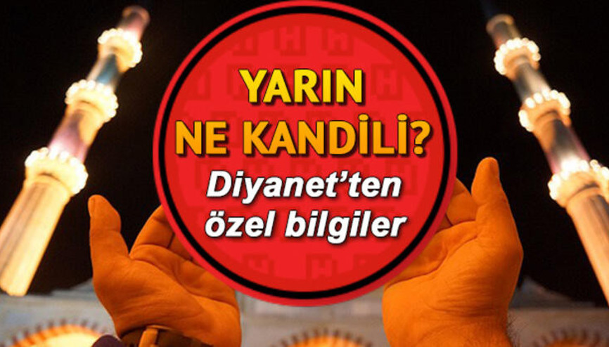 Yarın kandil mi 2020 kandil günleri