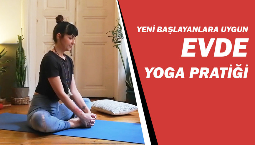Yeni başlayanlara uygun evde yoga pratiği