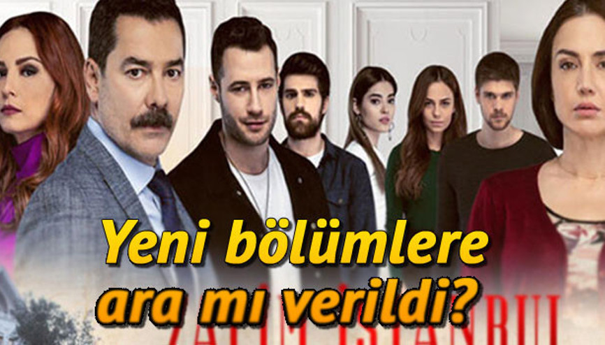 Zalim İstanbul Kanal D yayın akışında neden yok Zalim İstanbul yeni bölümü ne zaman