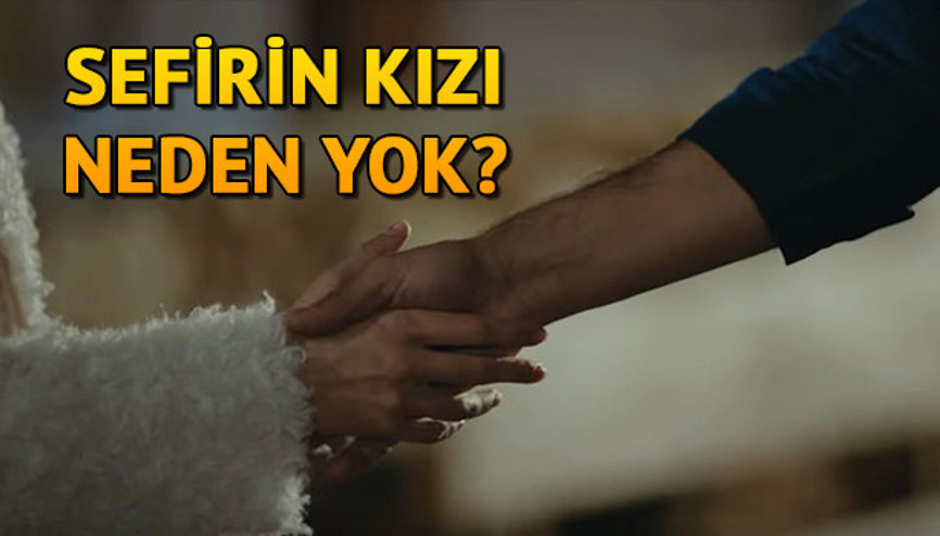 Sefirin Kızı yeni bölüm ne zaman Sefirin Kızı neden yok