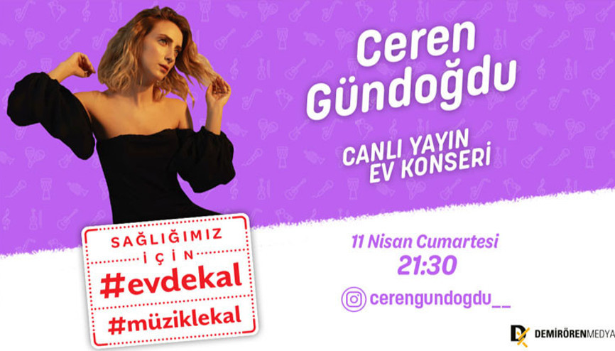 Ceren Gündoğdu, yeni şarkılarıyla canlı yayında moral olacak