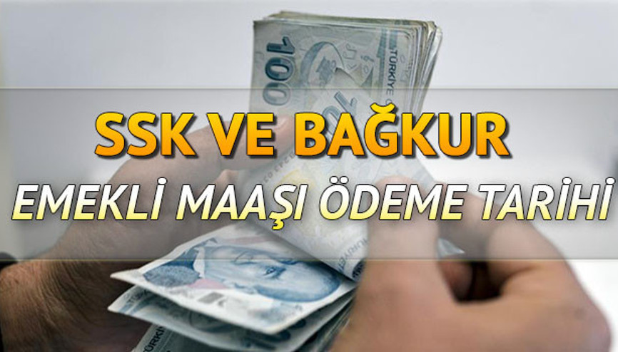 Emekli maaşları ne zaman yatar SSK Bağ Kur 1500 TL zamlı emekli maaşları ne zaman ödenecek Emekli maaşları ne zaman yatar SSK Bağ Kur 1500 TL zamlı emekli maaşları ne zaman ödenecek