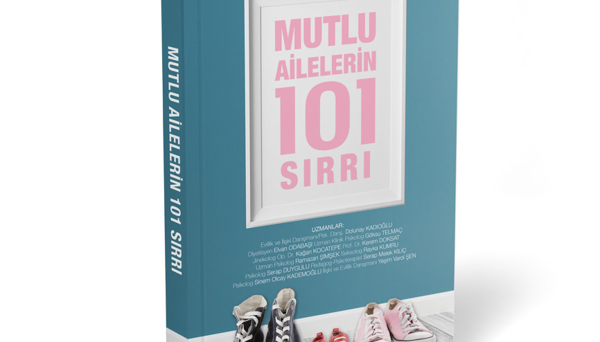 Mutlu Ailelerin 101 Sırrı