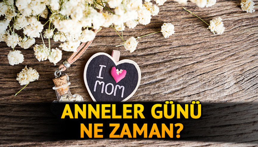 Anneler Günü ne zaman İşte 2020 yılı Anneler Günü tarihi Anneler Günü ne zaman İşte 2020 yılı Anneler Günü tarihi