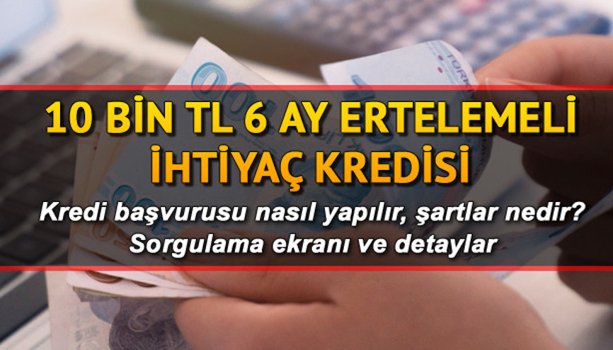 Temel ihtiyaç kredisi başvuruları devam ediyor - Halkbak, Vakıfbank Ziraat kredi başvurusu ne zaman sonuçlanır