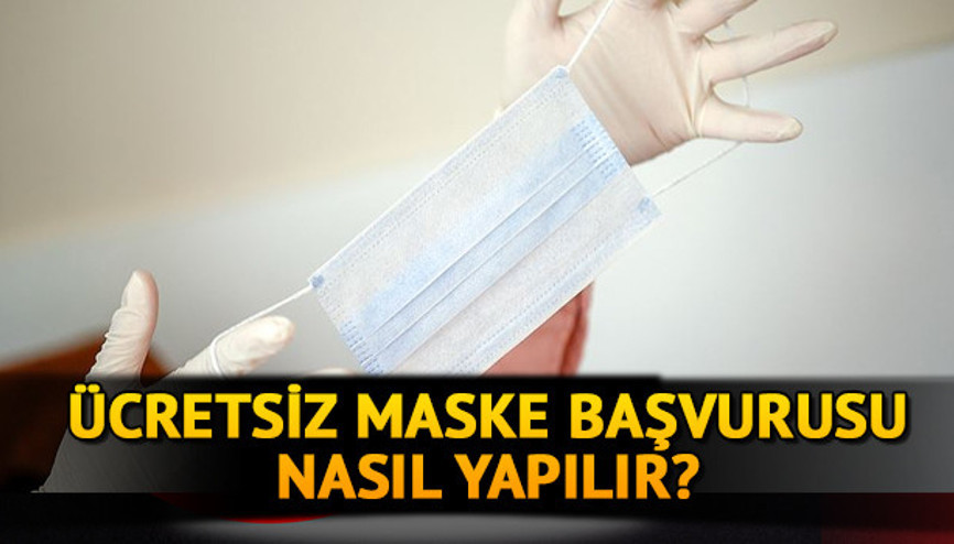 Ücretsiz maske başvurusu nasıl yapılır E-devlet maske başvuru linki