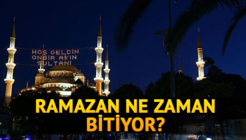 Bugün orucun kaçıncı günü Ramazan ne zaman bitecek
