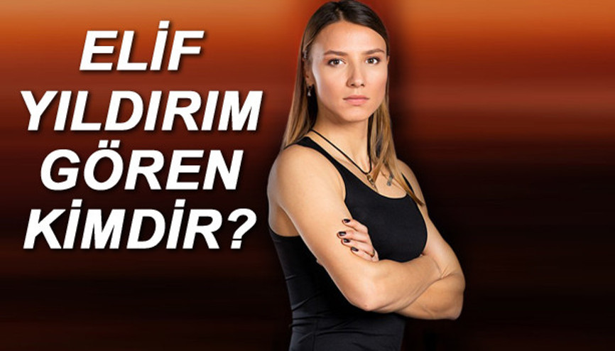 Survivor 2020 Elif Yıldırım Gören kimdir, kaç yaşında