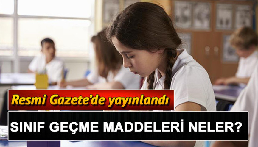 Bu yıl sınıfa kalma var mı Sorumlu sınıf geçme sistemi nasıl olacak Resmi Gazetede yayımlandı