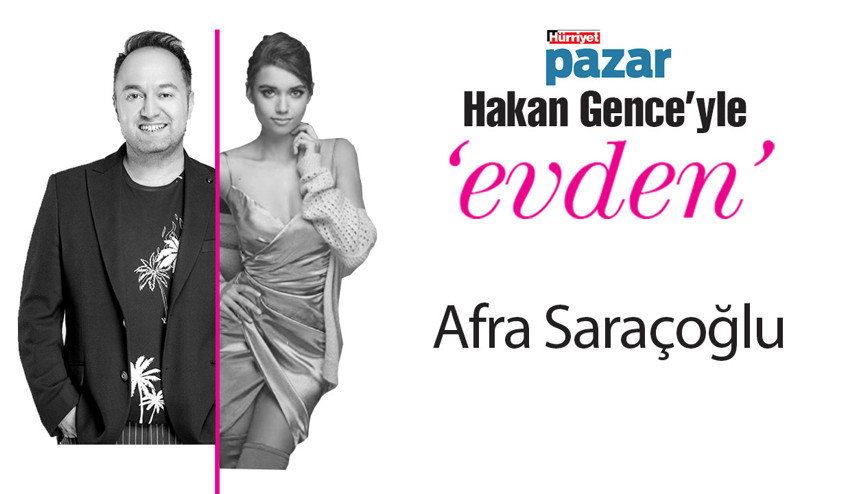 Afra Saraçoğlu: Aşkta romantik, hayatta gerçekçiyim