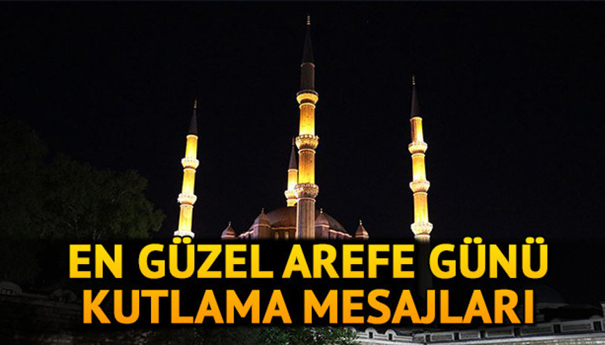 Arefe günü mesajları 2020 burada İşte en güzel, resimli Ramazan Bayramı arefe günü mesajları ve sözleri