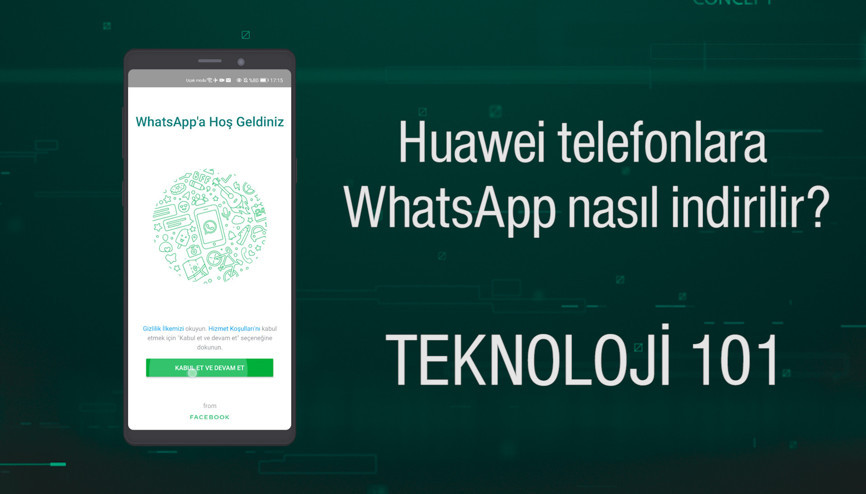 Huawei telefonlara WhatsApp nasıl indirilir