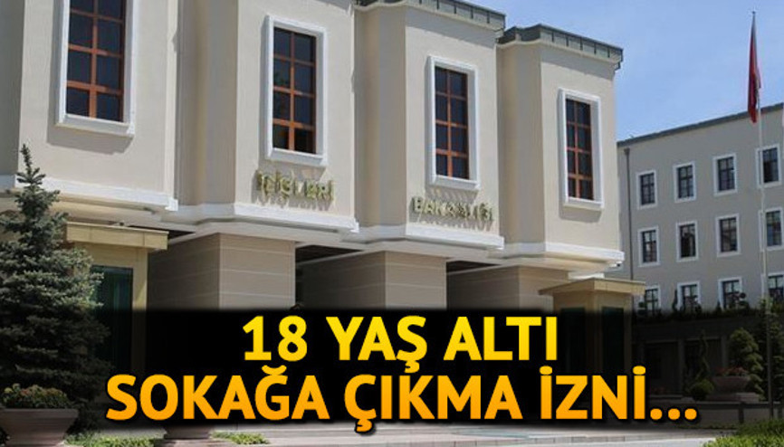 Çocuklar ve gençler ne zaman sokağa çıkacak 18 yaş altı sokağa çıkma izni ne zaman, hangi gün