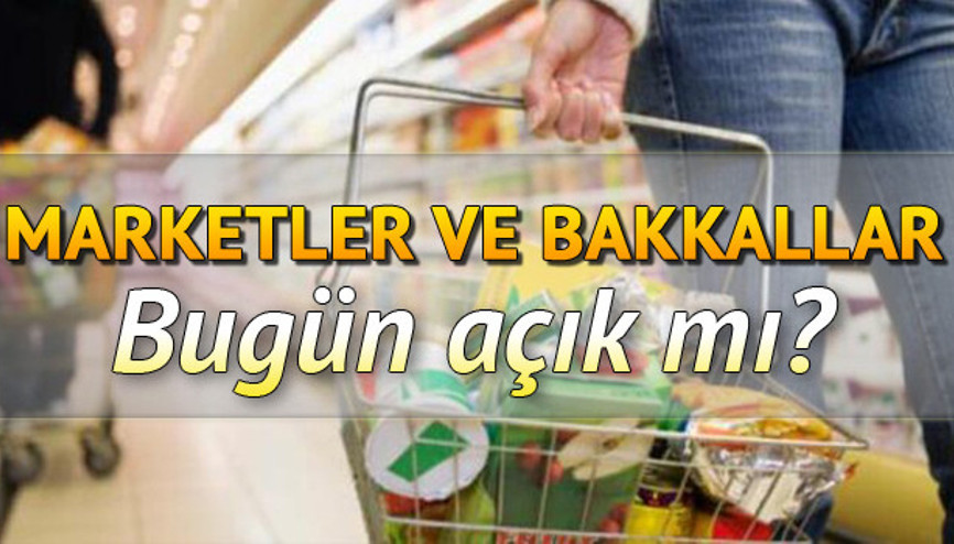 Market ve Bakkal bugün açık mı Marketlerin çalışma saatleri nedir İçişleri Bakanlığı 20 Haziran genelgesi..