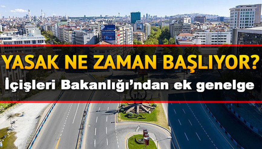 Sokağa çıkma yasağı ne zaman, hangi günler var 27 28 Haziran sokağa çıkma yasağıyla ilgili yeni genelge