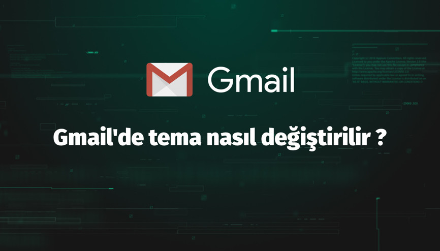 Gmailde tema nasıl değiştirilir 
