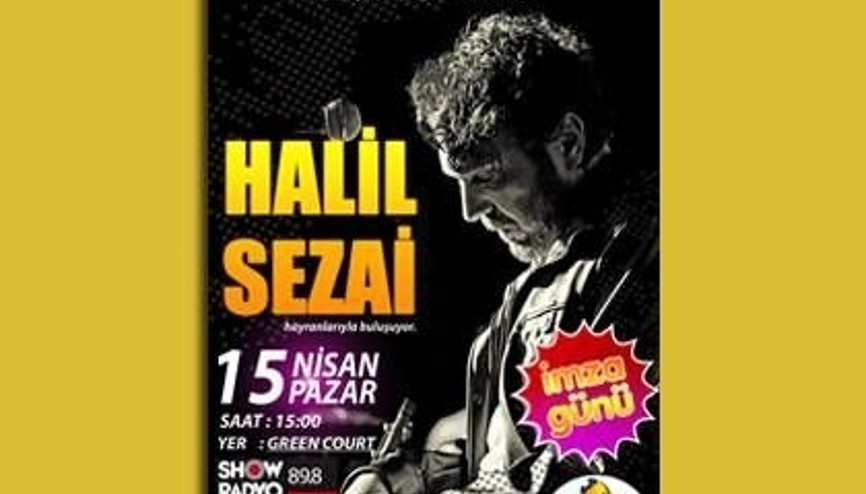 Halil Sezai imza günü
