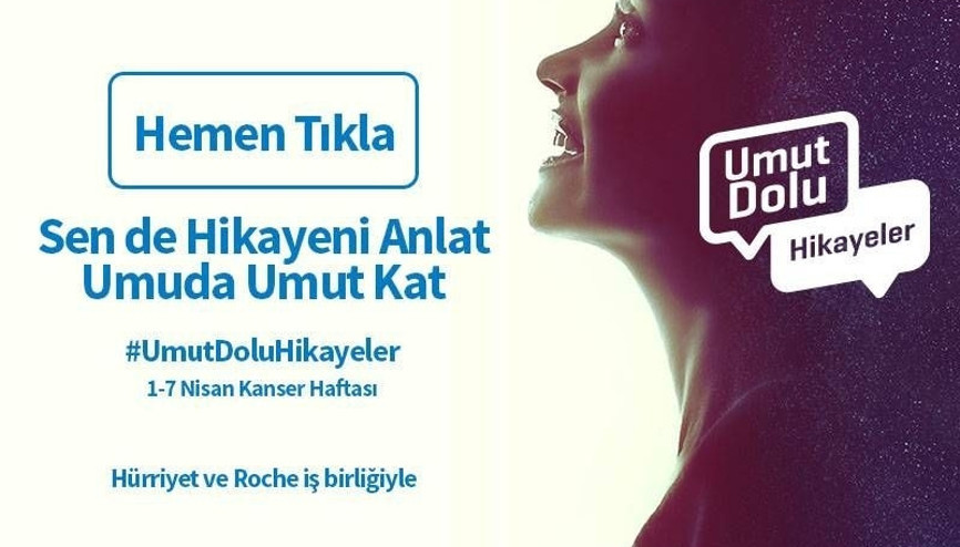 Sen de Hikayeni Anlat Umuda Umut Kat