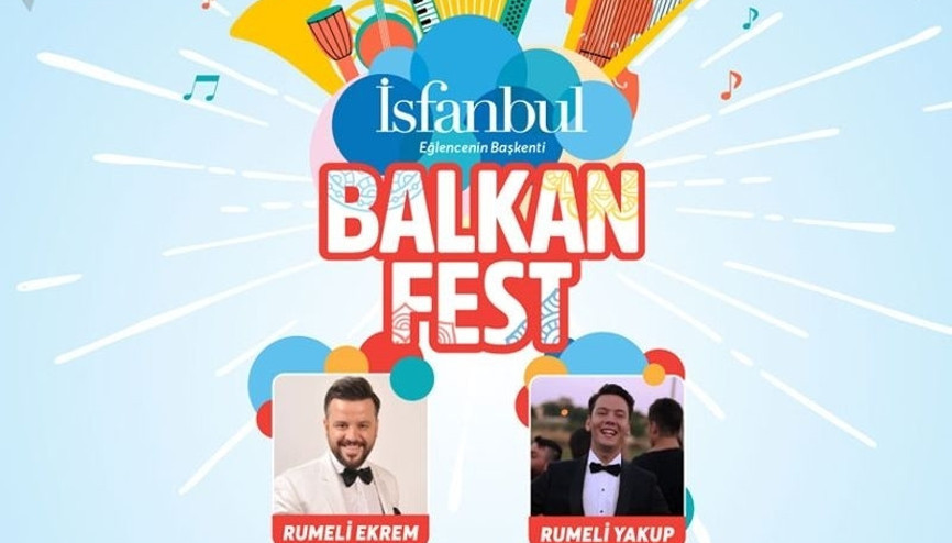 Balkan Fest 4-5 Mayıs’ta İsfanbul’da Balkan Fest 4-5 Mayıs’ta İsfanbul’da