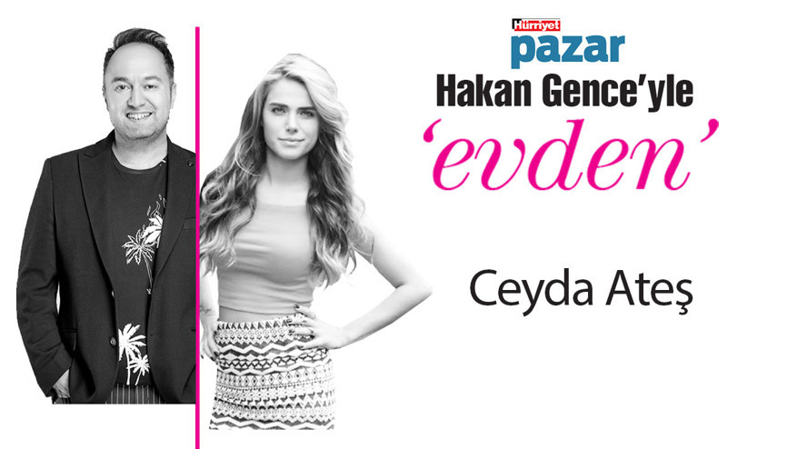 Ceyda Ateş: İçimde sabah akşam mısırlar patlıyor