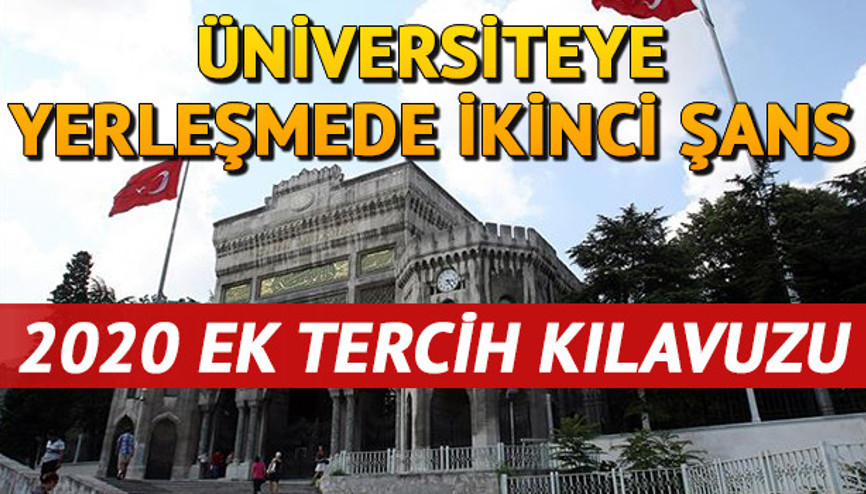 YKS ek tercih işlemi ÖSYM AİS ekranında başladı İşte YKS tercih kılavuzu ve üniversite kontenjan bilgisi 2020 YKS ek tercih işlemi ÖSYM AİS ekranında başladı İşte YKS tercih kılavuzu ve üniversite kontenjan bilgisi 2020