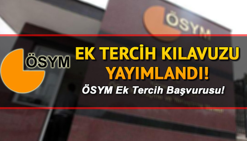YKS ek tercih boş kontenjanlar listesi yayımlandı İşte, ÖSYM AİS ek yerleştirme kılavuzu 2020 ve kontenjan bilgileri YKS ek tercih boş kontenjanlar listesi yayımlandı İşte, ÖSYM AİS ek yerleştirme kılavuzu 2020 ve kontenjan bilgileri