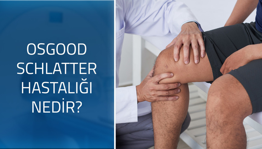 Ortopedi ve Travmatoloji Uzmanı Prof. Dr. Ufuk Özkaya cevaplıyor; Osgood schlatter hastalığı nedir, nasıl tedavi edilir