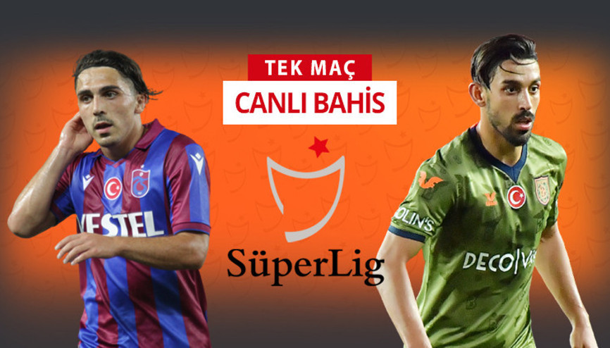 Süper Ligde haftanın maçında Trabzonspor, Başakşehiri konuk edecek Öne çıkan iddaa tercihi...