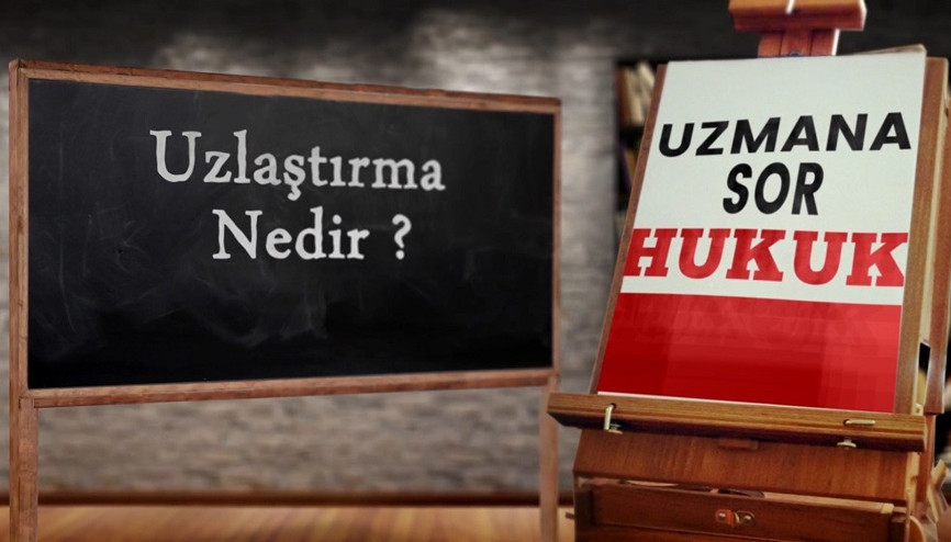 Uzlaştırma nedir