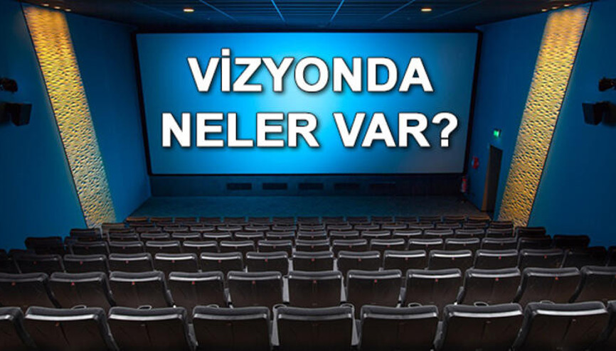 Bu hafta hangi filmler vizyona girecek İşte filmler ve konuları
